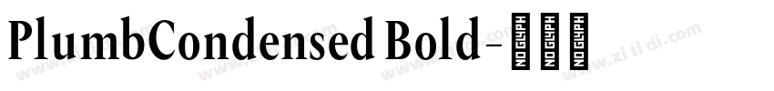 PlumbCondensed Bold字体转换